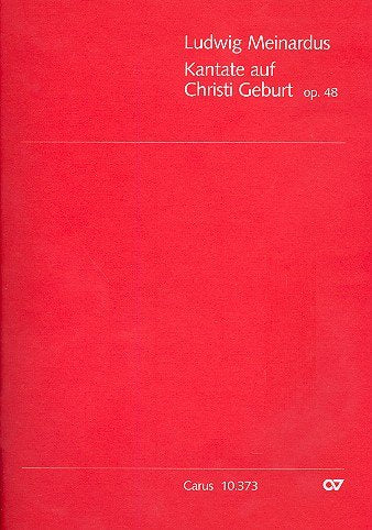 Kantate auf Christi Geburt op.48 : für gem Chor und Orgel Partitur Sheet Music
