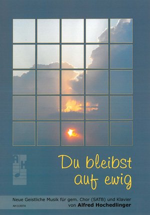 Hochedlinger: Du bleibst auf ewig. Sechs Psalmen. Sammlung Sheet Music