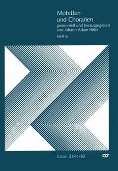 Motetten und Chorarien, gesammelt und herausgegeben von Johann Adam Hiller, Heft 6. Sammlung Sheet Music