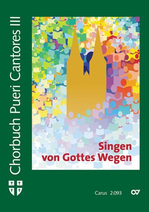 Chorbuch Pueri Cantores, Singpartitur.Bd.3: Zum 6. Deutschen Chorfest Pueri Cantores 2011 in Würzburg. Einfache bis mittelschwere Chormusik. Herausgegeben von Deutscher Chorverband Sheet Music