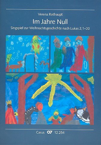 Im Jahre Null, Singspiel: Singspiel zur Weihnachtsgeschichte nach Lukas 2, 1-20 Sheet Music