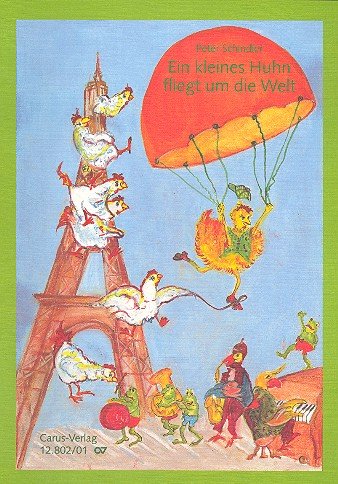 Schindler: Ein kleines Huhn fliegt um die Welt. Partitur ohne CD Sheet Music
