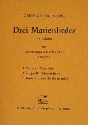 Kronberg: Drei schlesische Marienlieder. Partitur Sheet Music