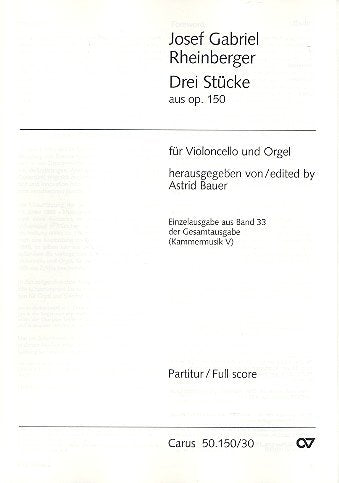 Rheinberger: Drei Stücke für Violoncello und Orgel. Partitur Sheet Music