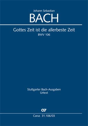 Gottes Zeit ist die allerbeste Zeit BWV 106 - SATB and Piano - VOCAL SCORE cd
