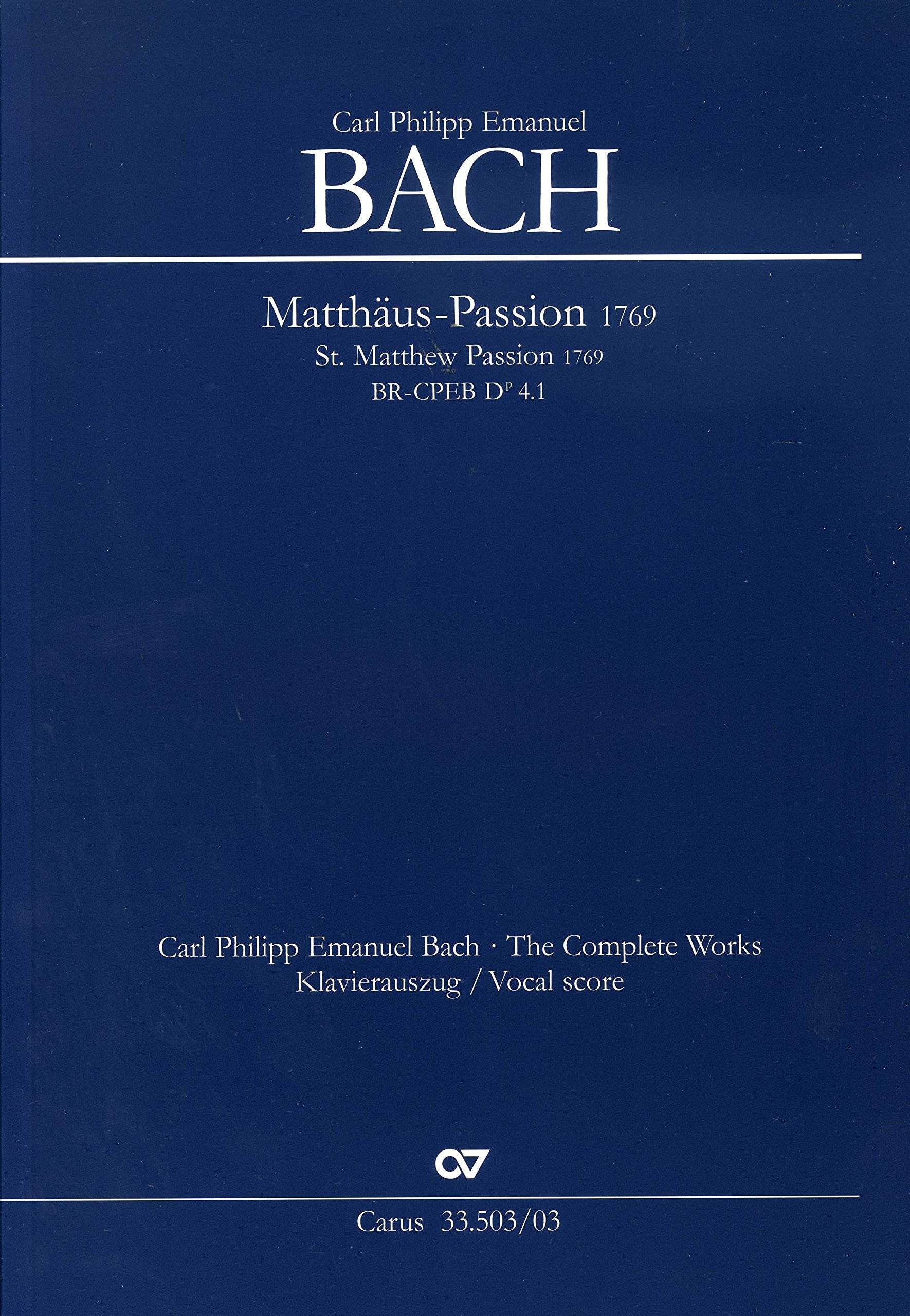 Matthäus-Passion (Klavierauszug): BR-CPEB Dp 4.1, 1769 Sheet Music