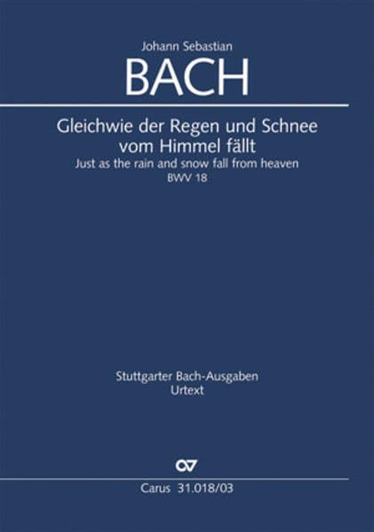 Gleichwie der Regen und Schnee vom Himmel fällt (Klavierauszug): Kantate zum Sonntag Sexagesimae (Leipziger Fassung), BWV 18 Sheet Music