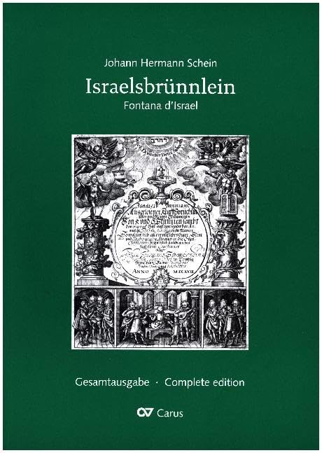 Schein: Israelsbrünnlein. Fontana d'Israel. Gesamtausgabe. Sammlung Sheet Music
