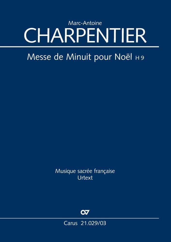Messe de Minuit pour Noël (Klavierauszug): Mitternachtsmesse zu Weihnachten H 9 Sheet Music