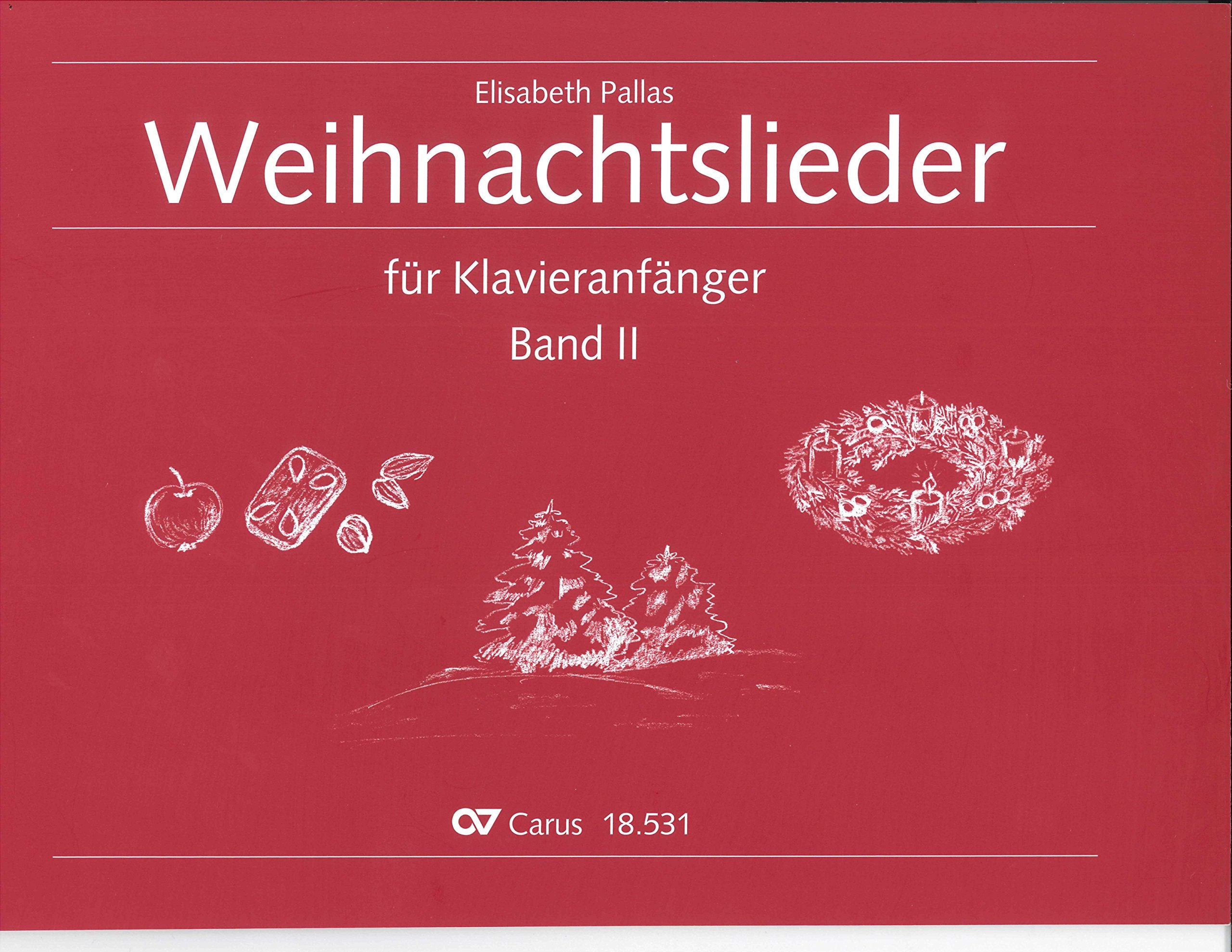 Weihnachtslieder für Klavier-Anfänger : für Klavier (mit Text) Band 2 Books
