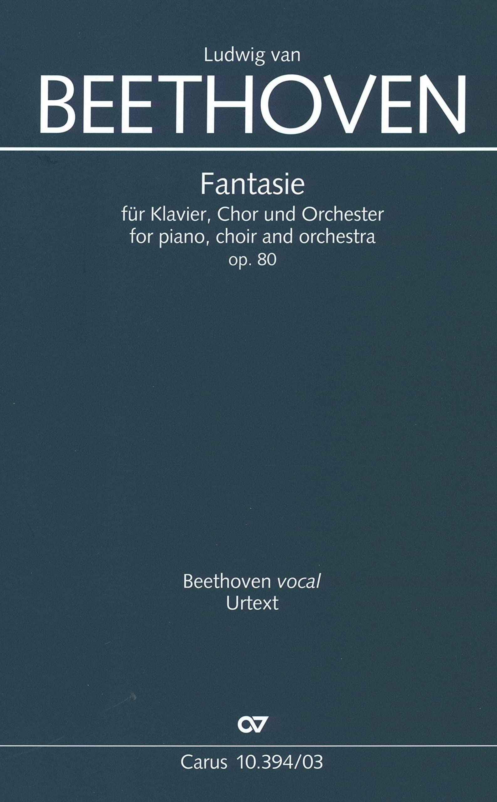 Fantasie für Klavier, Chor und Orchester (Klavierauszug): op. 80, 1808/1809 Sheet Music