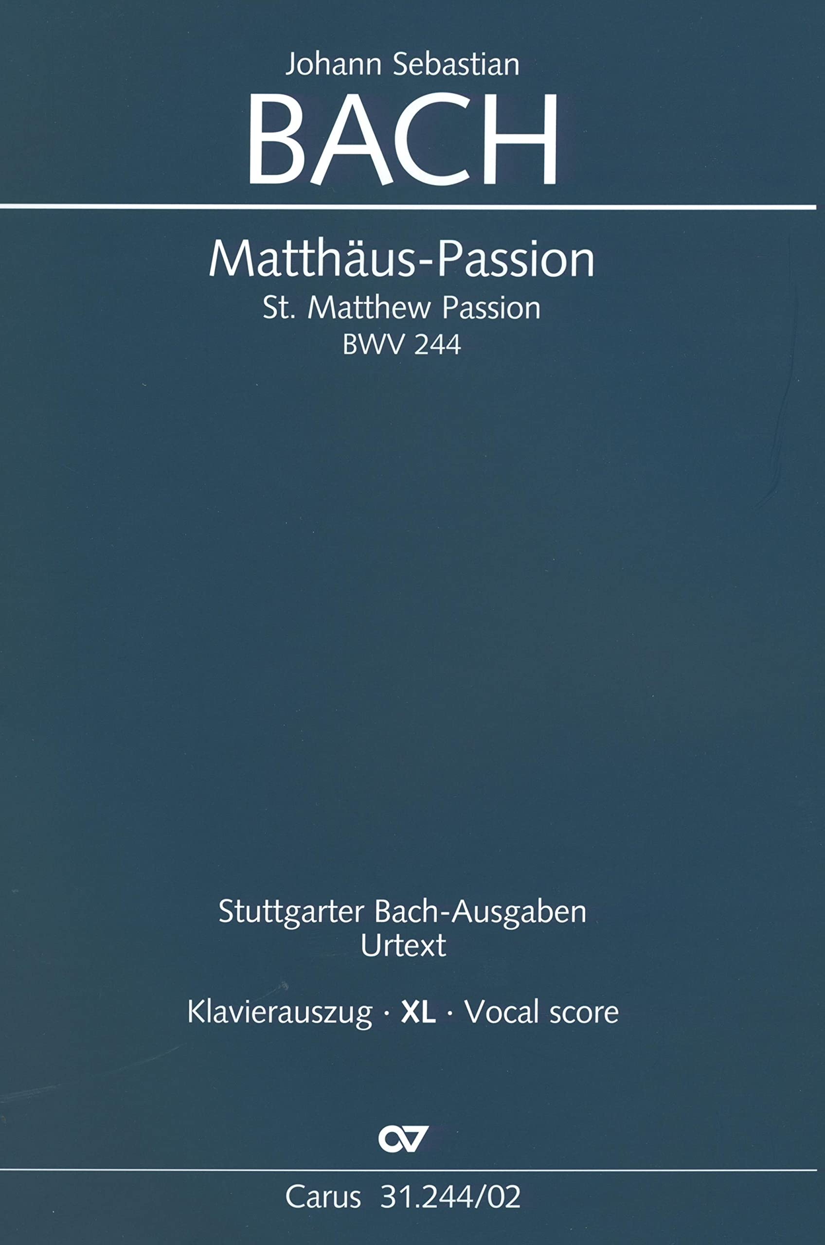 Matthäus-Passion (Klavierauszug XL): BWV 244 Sheet Music