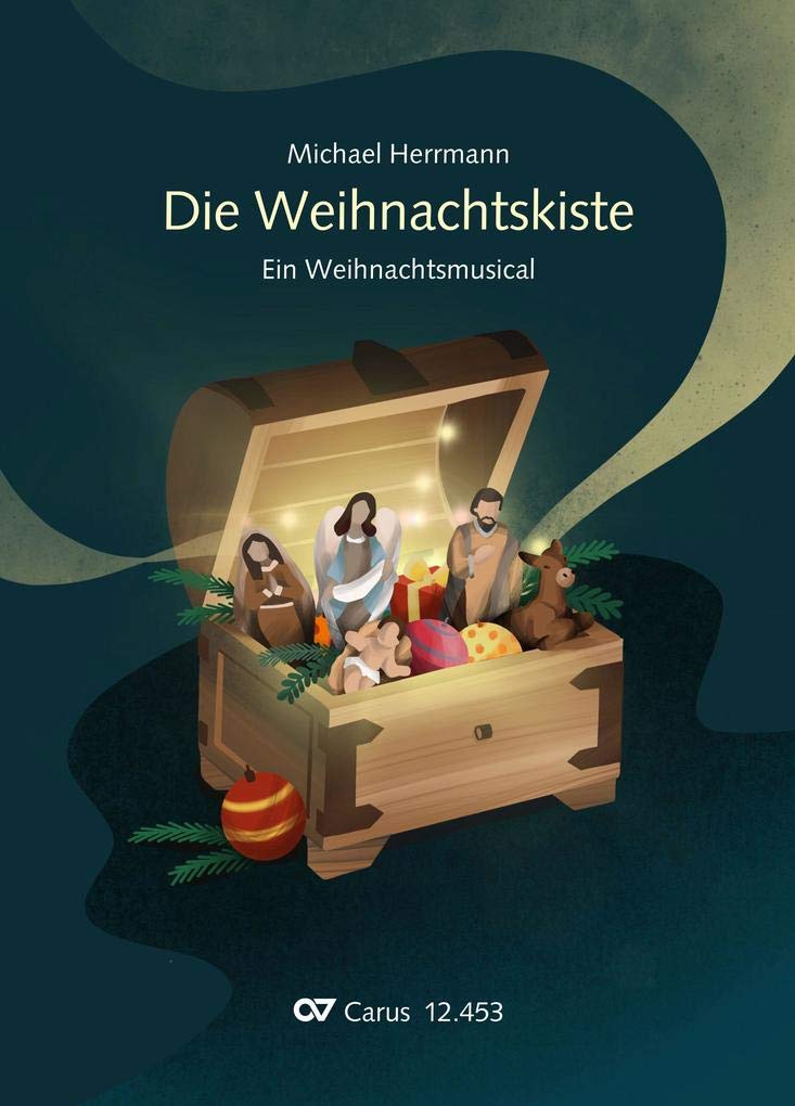Die Weihnachtskiste (Partitur): Ein Musical zur Weihnachtszeit Sheet Music