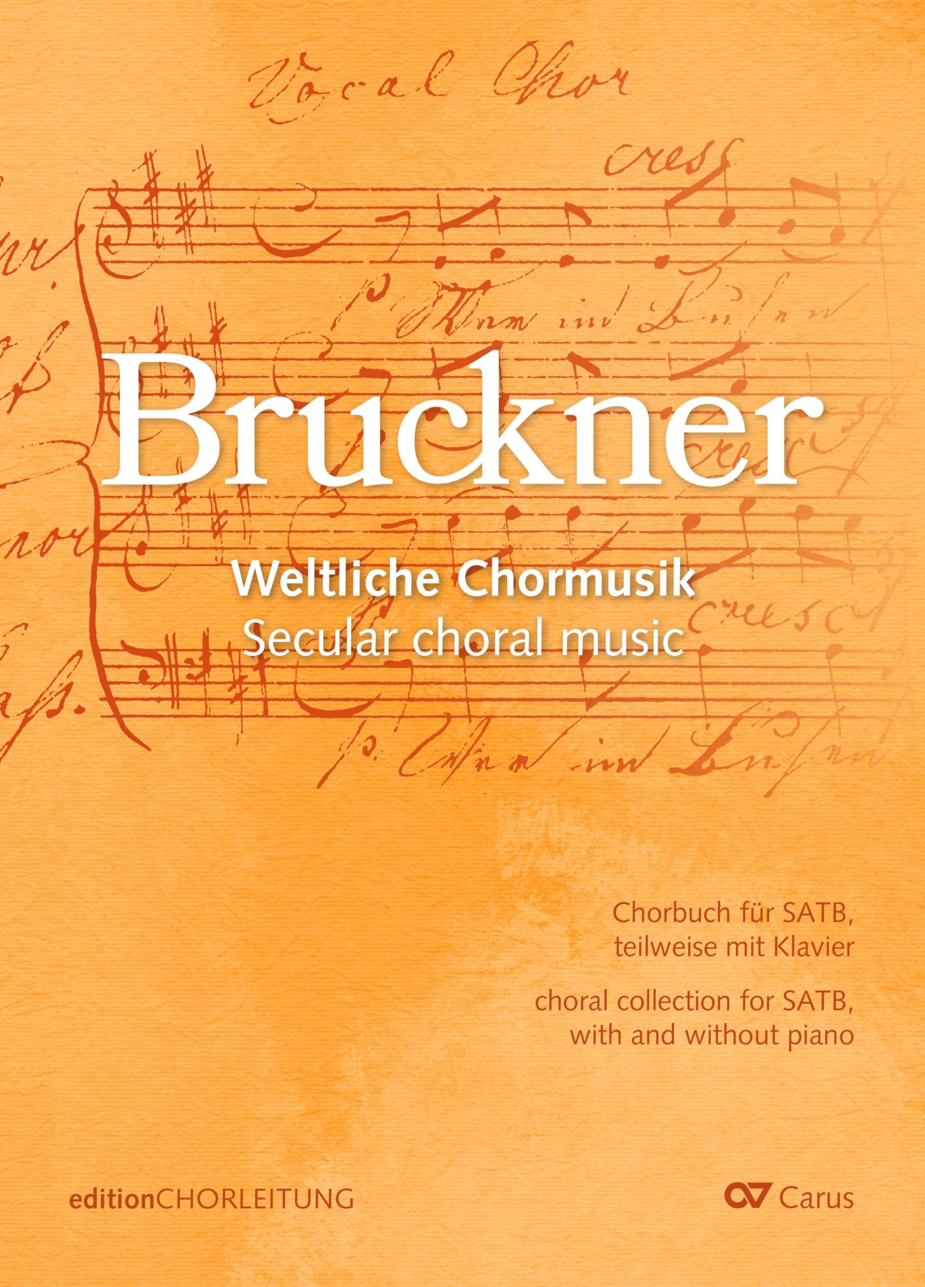 Chorbuch Bruckner: Weltliche Chormusik Sheet Music