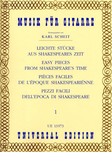 Leichte Stücke aus Shakespeares Zeit / Easy pieces from Shakespeare's time / Pièces faciles de l'époque shakespearienne / Pezzi facili dell'epoca di Shakespeare Sheet Music