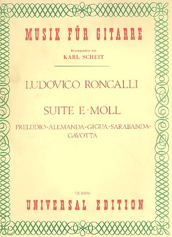 Universal Edition Ludovico Roncalli: Suite No. 1 in E Minor for guitar aus, Op. 1 Sheet Music