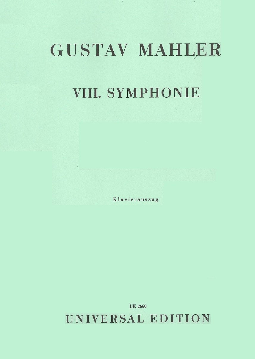 Universal Edition Mahler: Symphony No. 8 in E-flat Major - Symphony of a Thousand (Vocal Score) Sheet Music