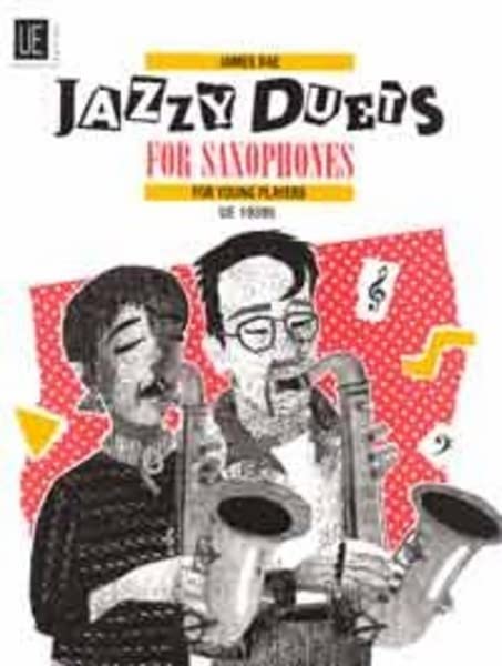 Universal Music Jazzy Duets for Saxophones Edition for two Saxohones by James Rae Sheet Music
