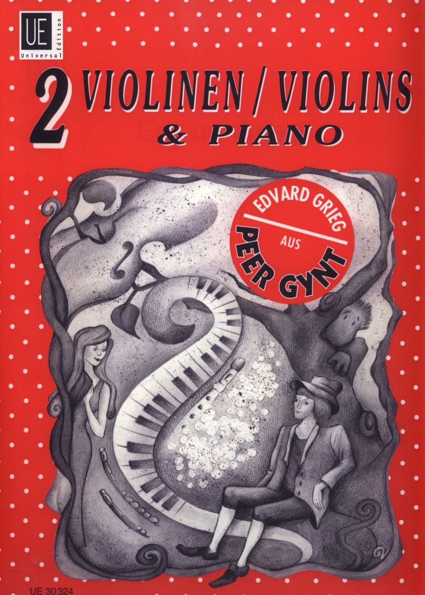 Peer Gynt: 2 Violinen und Klavier. Partitur und Stimmen. Sheet Music