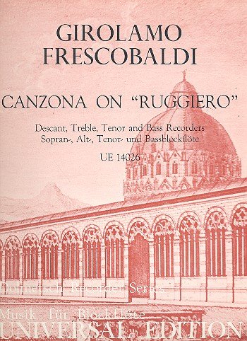 Frescobaldi, Girolamo Alessandro: Canzona on Ruggiero : für 4 Blockflöten (SATB) Partitur und 4 Stimmen Sheet Music