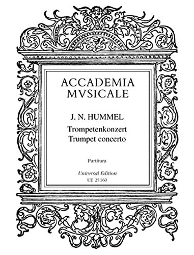 Universal Edition Johann Nepomuk Hummel: Concerto a tromba principale for trumpet and orchestra Sheet Music