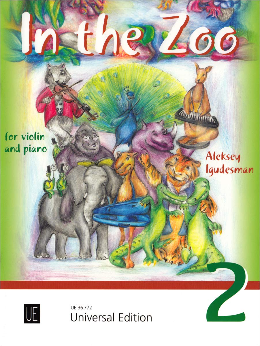 In the Zoo 2: 10 leichte Stücke. Band 2. für Violine und Klavier.: 10 leichte Stücke. Band 2. Violine und Klavier. Partitur. Sheet Music