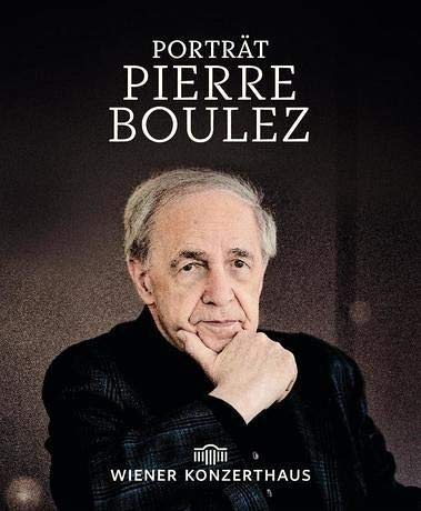 Porträt Pierre Boulez Arts & Music