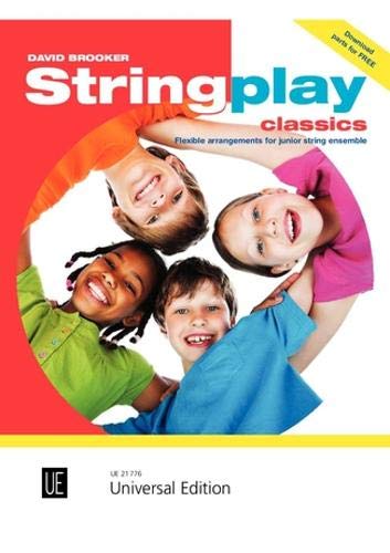 Stringplay Classics: Fünf leichte Arrangements für Streicher-Ensemble aus dem klassischen Spielrepertoire. flexibles Streicher-Ensemble, Klavier ad libitum. Partitur. Books