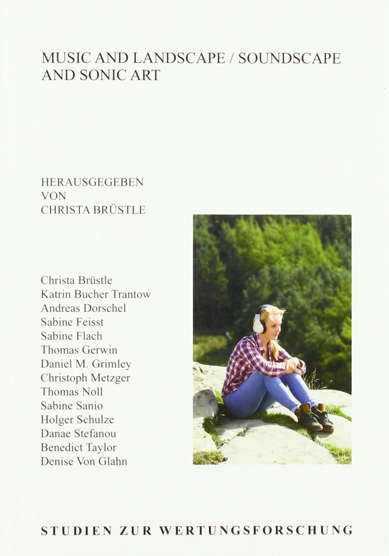 Music and Landscape / Soundscape and Sonic Art Arts & Music