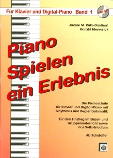 Piano spielen, ein Erlebnis, m. Audio-CD.Bd.1: Für Klavier und Digital-Piano. Die Pianoschule für Klavier und Digital-Piano mit Rhythmus und ... sowie das Selbststudium. Ab Schulalter Film, Art & Culture