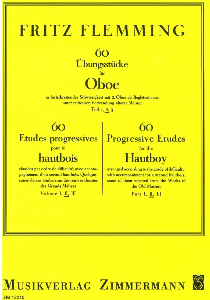 60 Übungsstücke in fortschreitender Schwierigkeit: Teil 2. Oboe mit 2. Oboe als Begleitstimme. Art & Literature