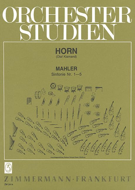 Etudes d'orchestre: Mahler: symphonies 1 - 5. horn. book