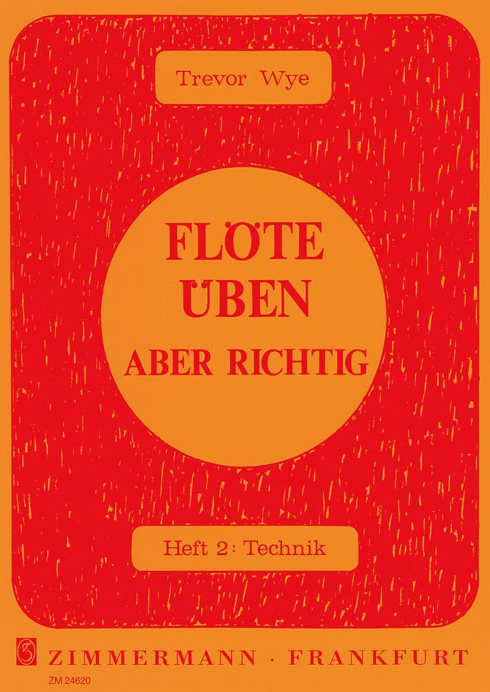 Flöte üben – aber richtig: Technik. Heft 2. Flöte. (Flöte üben - aber richtig, Heft 2) Arts & Music