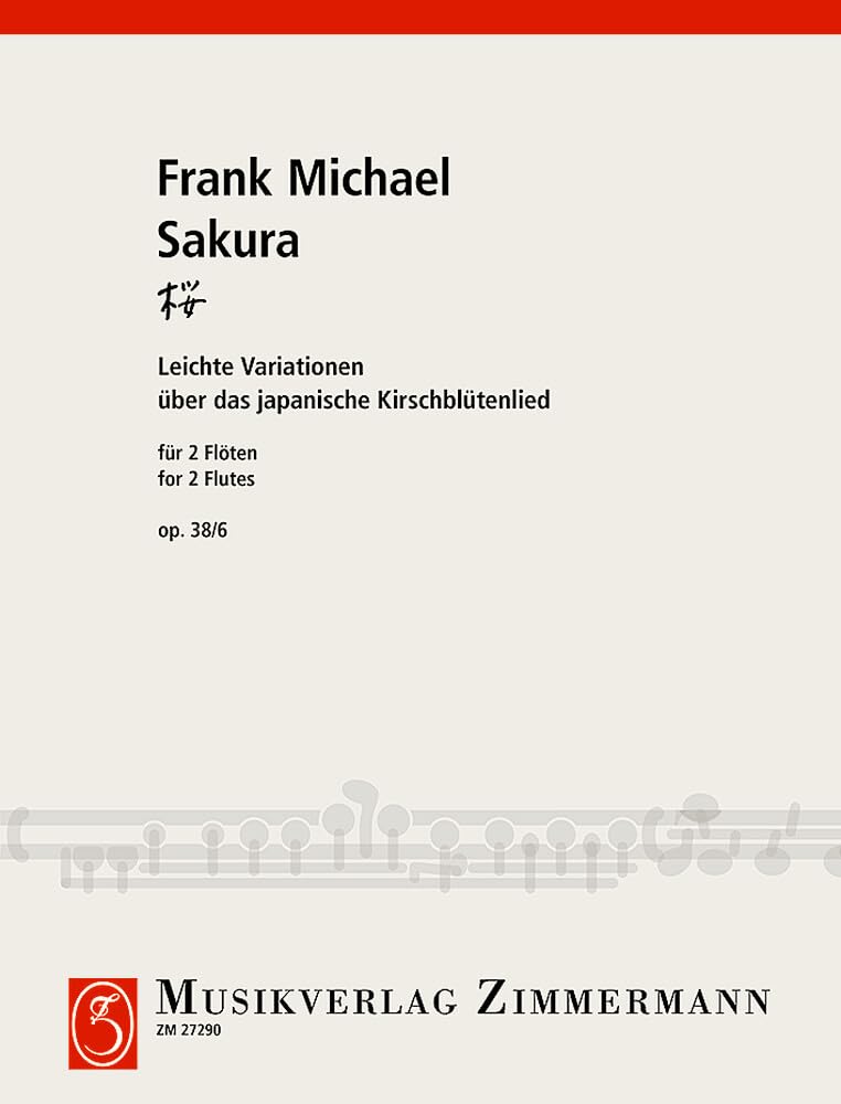 Sakura: Leichte Variationen über das japanische Kirschblütenlied. op. 38/6. 2 Flöten. Sheet Music