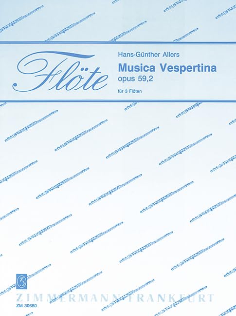 Musica Vespertina: op. 59/2. 3 flutes. Partition et parties. book