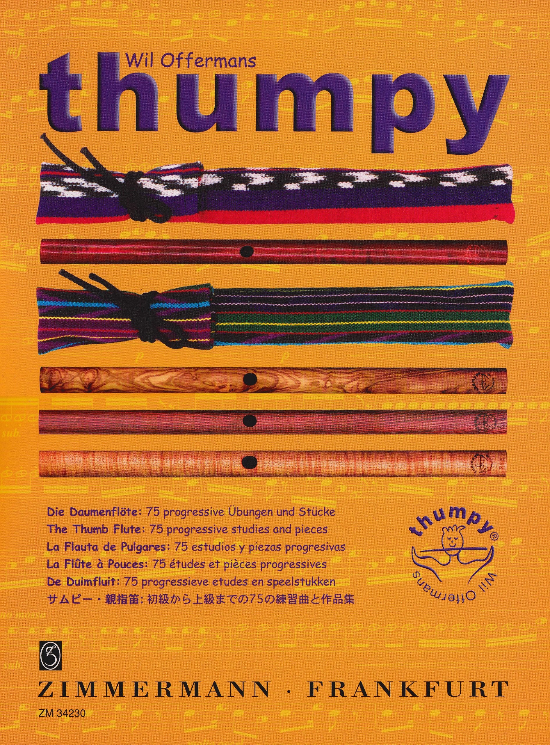 Thumpy® die Daumenflöte: 75 Übungen und Stücke mit fortschreitender Schwierigkeit. sonstige Holzblasinstrumente. Sheet Music