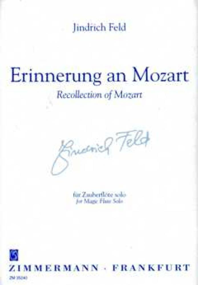 Erinnerung an Mozart (En souvenir de Mozart): pour flûte enchantée solo. flute. book