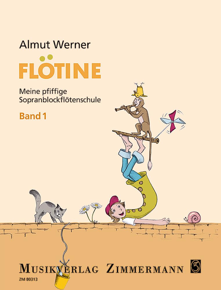 Flötine: Meine pfiffige Sopranblockflötenschule (barocke Griffweise). Band 1. Sopran-Blockflöte. Education & Training