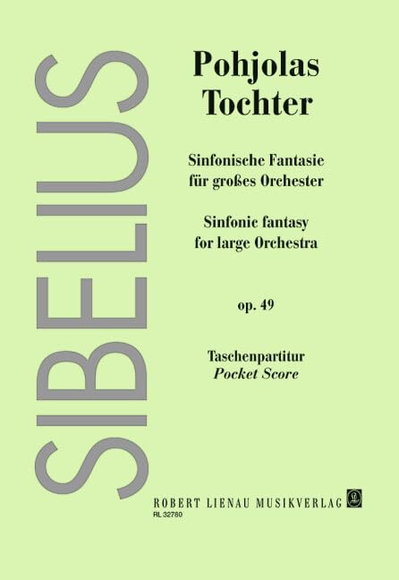 La fille de Pohjola: Fantaisie symphonique. op. 49. large orchestra. Partition de poche. Sheet Music