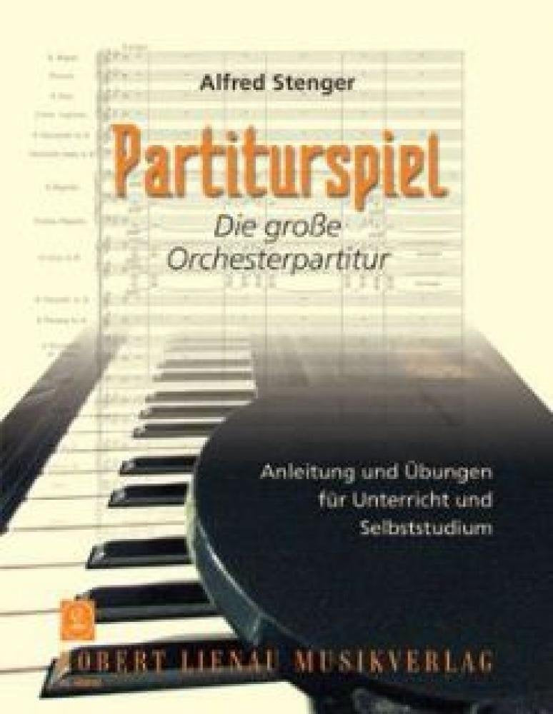 Partiturspiel 3. Die große Orchesterpartitur: Anleitung und Übungen für Unterricht und Selbststudium book