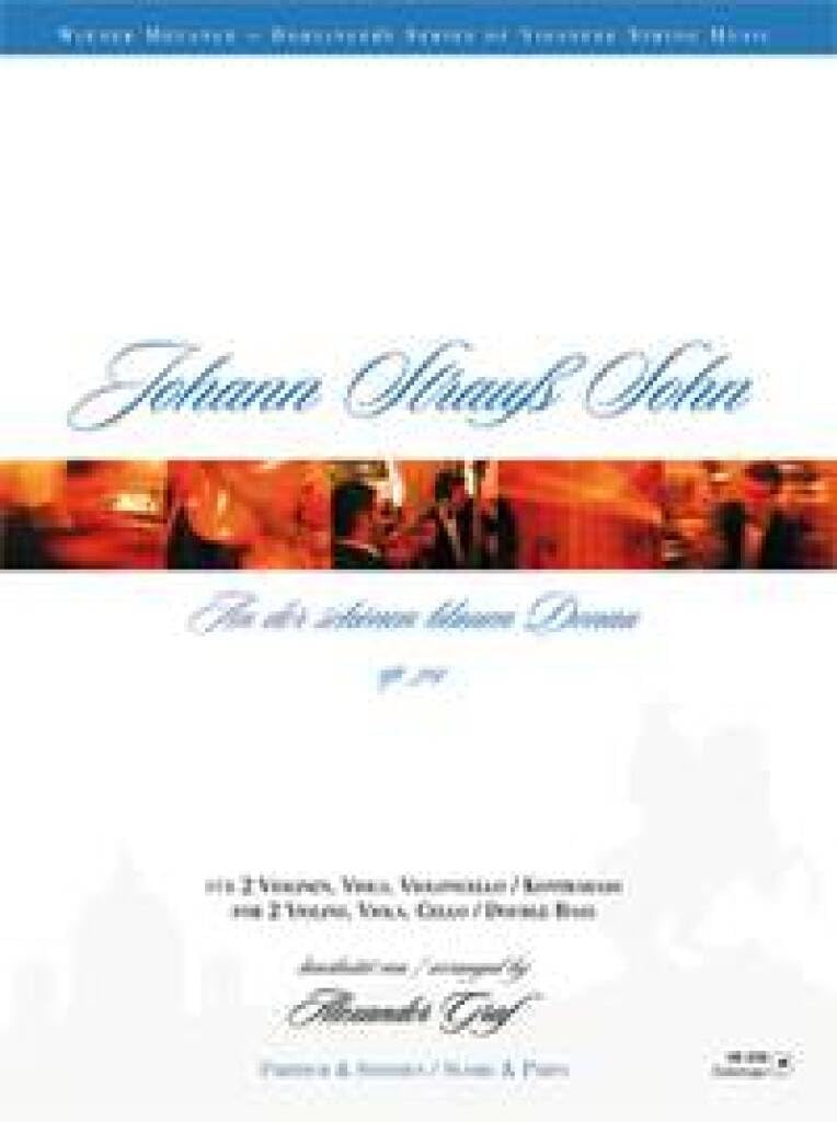 AN DER SCHONEN BLAUEN DONAU OP. 314 -PARTITION+PARTIES SEPAREES Arts & Music