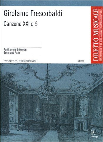 CANZONA VIGESIMA PRIMA XXI A 5 Arts & Music