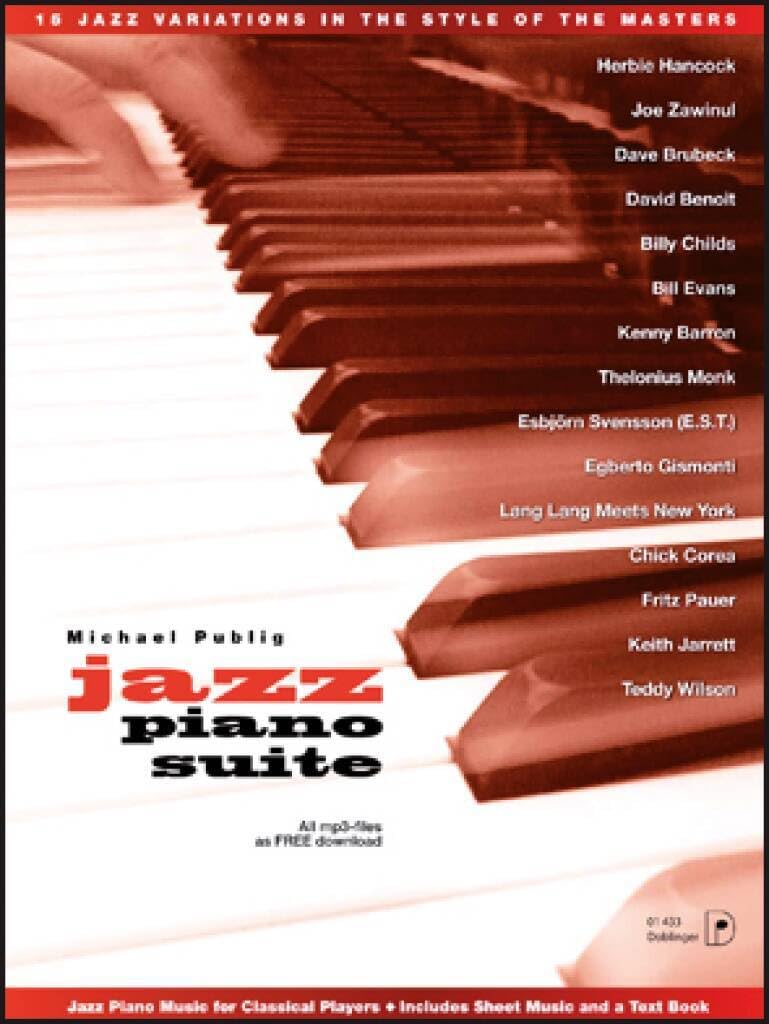 jazz piano suite: 15 Jazz Variations in the Style of the Masters. For classical players. Includes free MP3-files Sheet Music