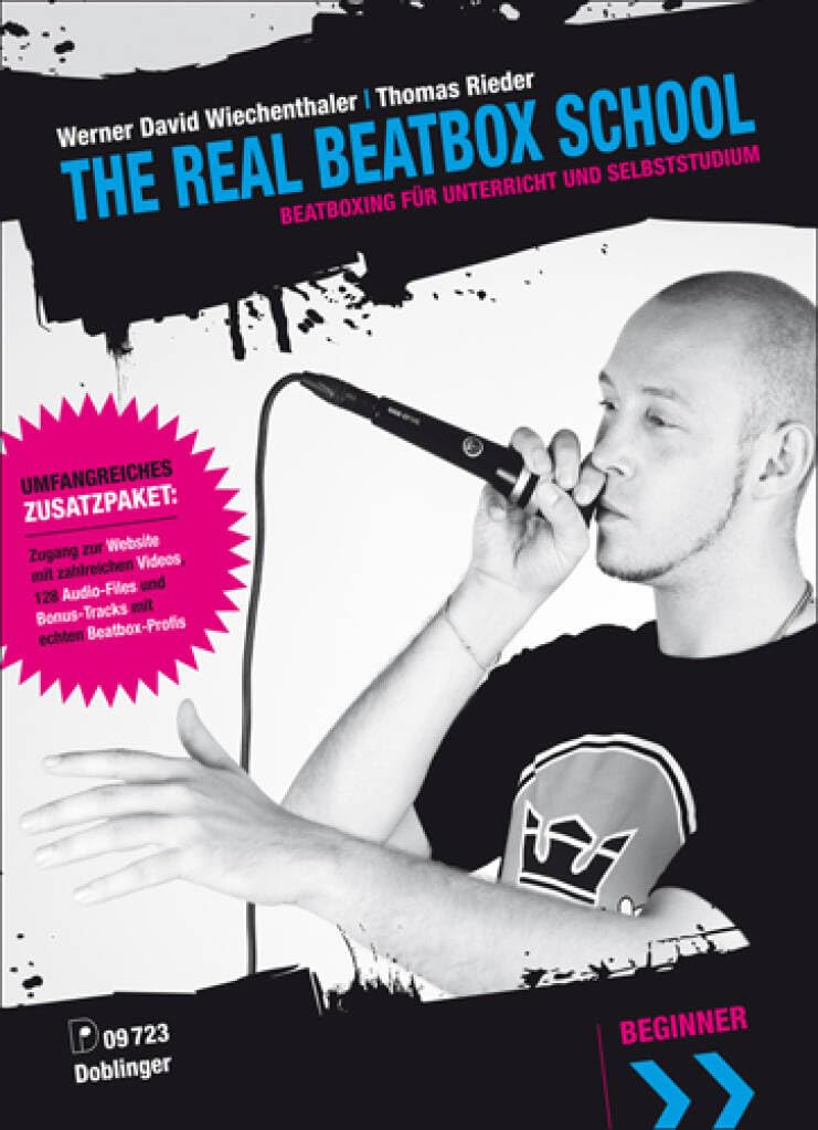 The Real Beatbox School: Beatboxing für Unterricht und Selbststudium Sheet Music