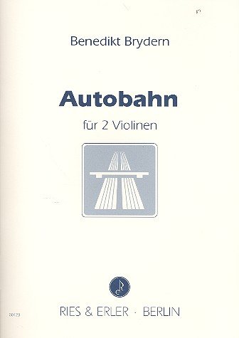 Autobahn : für 2 Violinen Spielpartitur Sheet Music