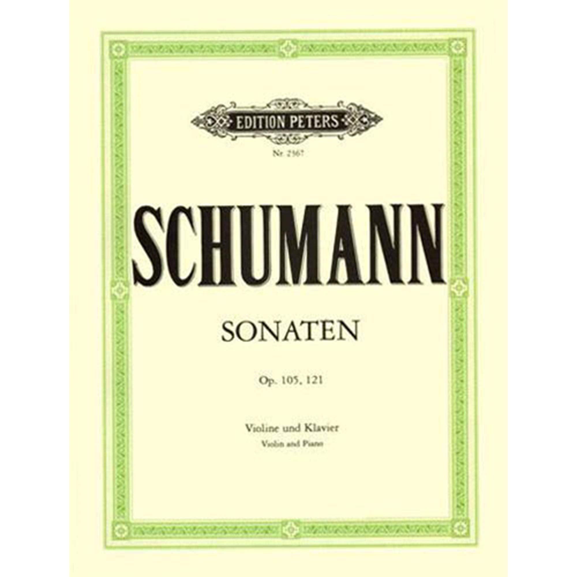 EDITION PETERS SCHUMANN ROBERT - SONATAS IN A MINOR OP.105; D MINOR OP.121 - VIOLIN AND PIANO Sheet Music