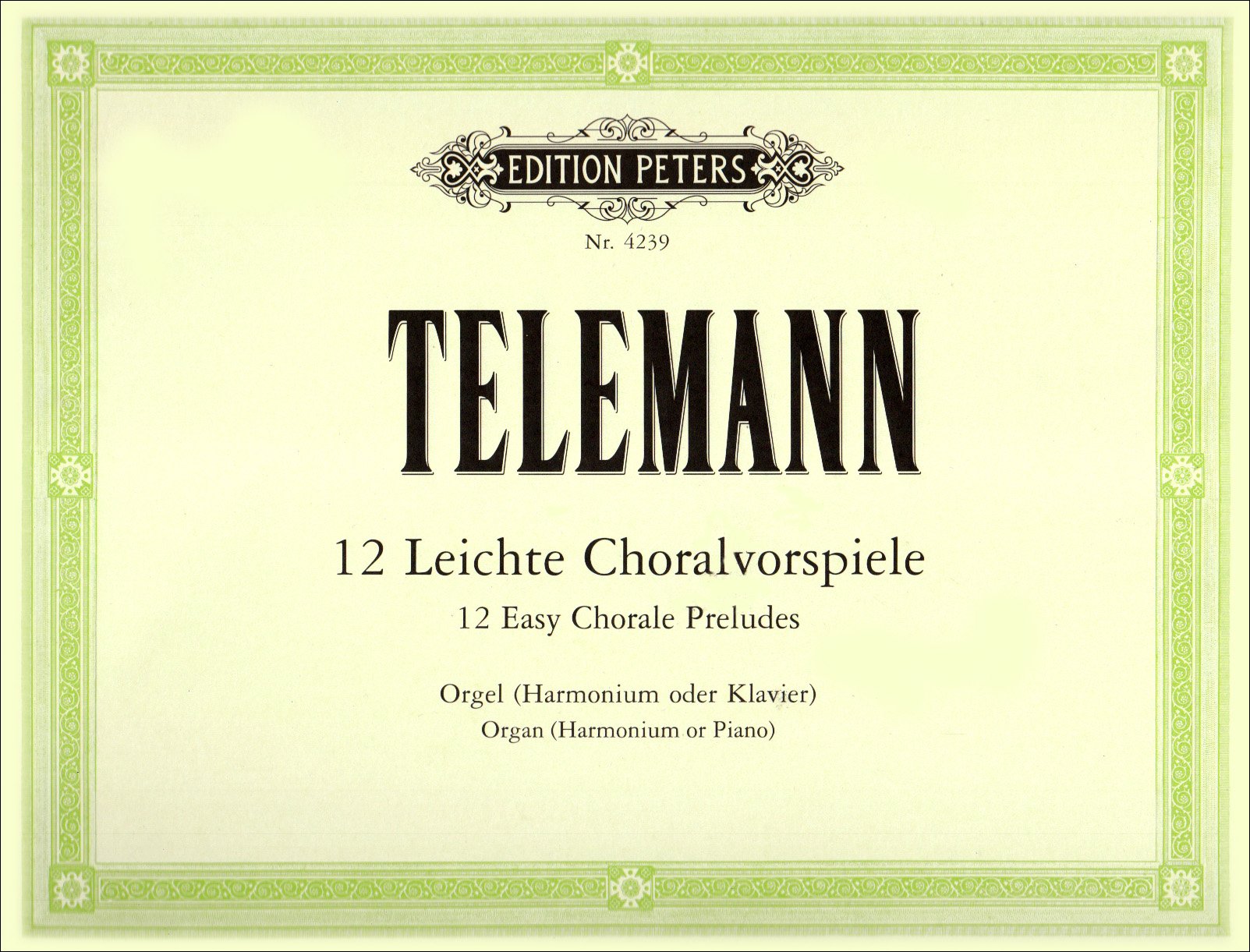 12 Easy Chorale Preludes Without Pedals (Edition Peters) Sheet Music