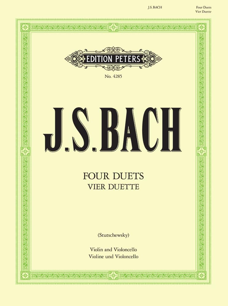 4 Duets from Part 3 of Clavierübung Arranged for Violin and Cello: Bwv 802-805 Performing Score (Edition Peters) Sheet Music