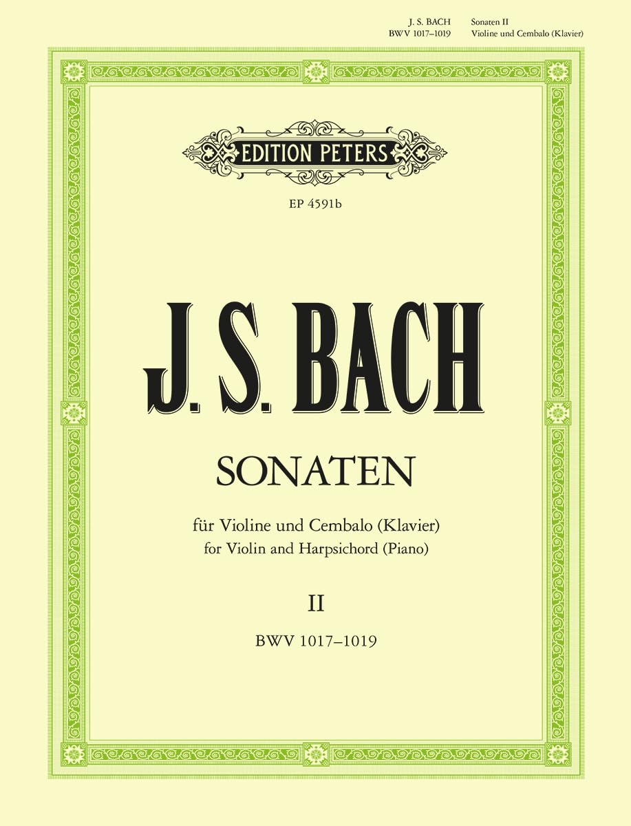 Sonatas for Violin and Harpsichord Piano: Bwv 1017-1019 (2) (Edition Peters, 2, Band 2) Sheet Music