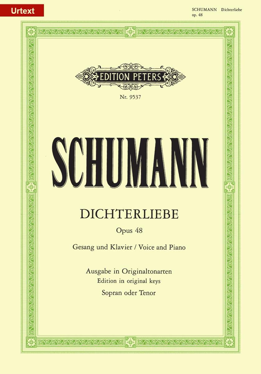 Dichterliebe Op.48: hohe Stimme. Urtext (H. J. Köhler) (Edition Peters) Sheet Music
